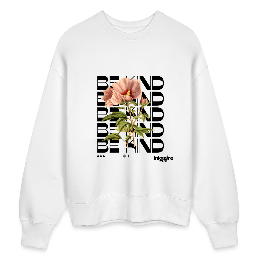 Oversize Organic Sweatshirt For Women | Be Kind ! - white