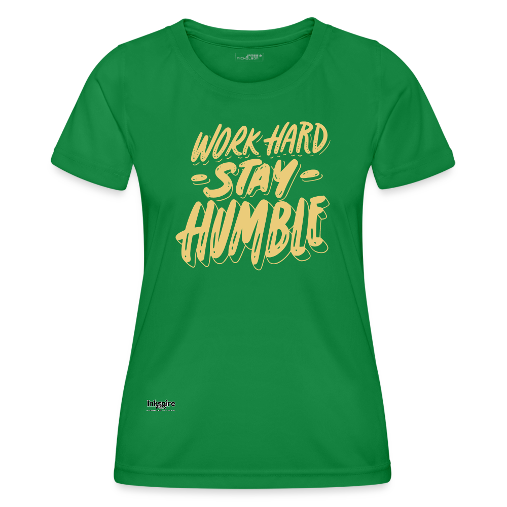 Work Hard Women's Functional T-Shirt - kelly green